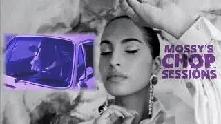 Snoh Aalegra - I Want You Around (Mossy's Chop Sessions) (Screwed / Chopped / Slowed)