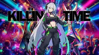 KILLING TIME (Hard Techno/EDM)