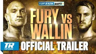 Fury vs. Wallin: Official Trailer