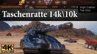 Taschenratte 14042 dmg, 6 kills, 1100 exp, 10820 block | Ultra HD 4K World of Tanks