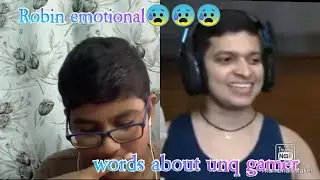 Robin emotional about unq gamer- How unq gamer helped him in hard phase- No one knows truth