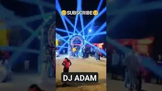 power of DJ Adam 😎😎 #djadam #dj #djshorts #lofi #djsongs #djremix