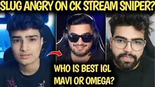 SLUG REPLY ON WHO IS BEST IGL MAVI OR OMEGA ? 😱THUG ON MAVI 🫡 JUICY STREAM SNIPE TO SLUG ? 🤯
