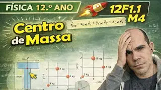 M4 Aula 1 | Centro de Massa de um Sistema de Part&iacute;culas | Exerc&iacute;cio | F&iacute;sica 12.&ordm;