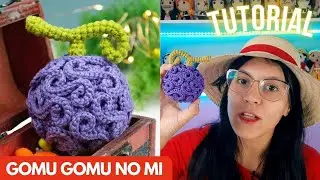 GOMU GOMU NO MI (LUFFY) One Piece Amigurumi Tutorial | Notivagar