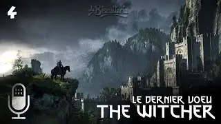 The Witcher - T1 - Le Dernier Voeu - Chapitre 5/8 - Lecture Immersive