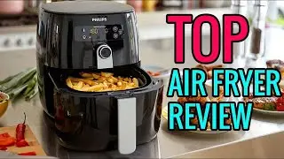 ► TOP 3 : Best Air Fryer 2020 [ Buying Guide ]  - Top Air Fryer Reviews To Buy