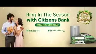 Ring in the Season with Citizens Bank!