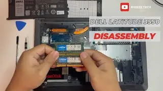 Dell Latitude 3550 parts replacement and basic disassembly.
