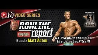 RONLINE REPORT : MATT ACTON