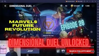 Marvels Future Revolution Dimensional Duel Unlocked Episode 28
