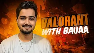 Full Desi Style Clutch! 💥 Bauaa Bhaiya in VALORANT