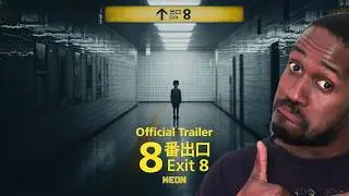 REACTION: EXIT 8 - Official Trailer