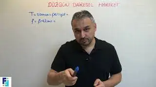 ÇEMBERSEL HAREKET KONU ANLATIMI / FORMÜLSÜZ FİZİK VİDEO DERSLERİ