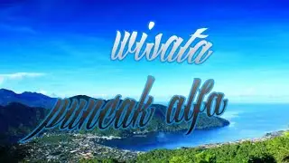 Wisata Puncak Alfa