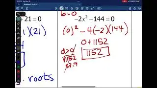 Algebra 2   Unit 3   Lesson 8  Choosng the Best Method to Solve Quadratics Video 2