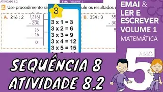 Calcular Divisão - ATIVIDADE 8.2 EMAI 5º ANO (SEQUÊNCIA 8) VOLUME 1 💰💵