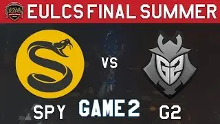 SPY vs G2 Game 2 | EULCS Final - Splyce vs G2 Esports