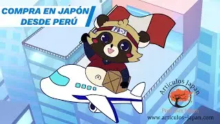 ¿Eres de Perú y quieres comprar en Japón?