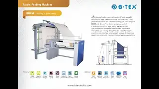 B-Tex Fabric Folding Machine   BDFM
