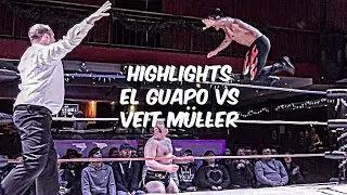 Highlights El Guapo VS Veit M&uuml;ller