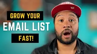 How To Grow Your Email List Fast In 2022 | List Building Secrets