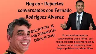 ENTREVISTA A FERNANDO RODRIGUEZ ALVAREZ. PARTE 1