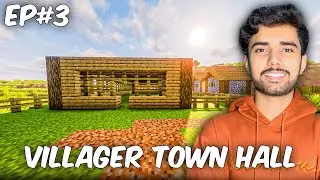 Villager Town Hall in Minecraft | Minecraft | Survival Gameplay | EP#3