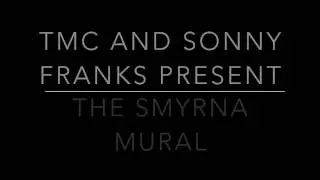 The Smyrna Mural Project