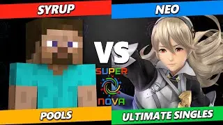 Supernova 2025 - Syrup (Steve) Vs. Neo (Corrin) Smash Ultimate - SSBU