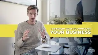 3 Different Ways To Jumpstart Your Business