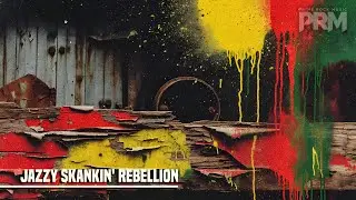 Jazzy Skankin' Rebellion - Prime Rock Music (Official Audio)