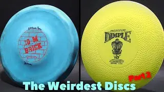 The Weirdest Discs of All Time (Part 2)