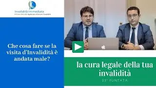 Che Cosa fare se la visita d'invalidità è andata male?