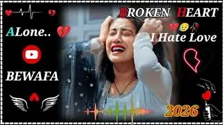 Heart Broken Sad Lofi Songs 💔 | Breakup Songs |  Hindi Emotional Sad Songs | Alone Mood Off Mix 2025