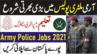 Govt jobs,Join Pak Army Jobs 2021, Online Registration, Sepahi clerk military Police Jobs, MP jobs