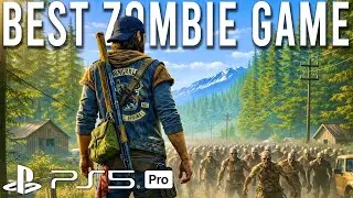 Days Gone Remastered Fast Paced Zombie Action | PS5 Pro | Zombie Survival