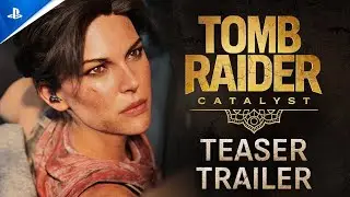 Tomb Rider Catalyst - PS5- Oficial Triler - Lan&ccedil;amento em 2027!