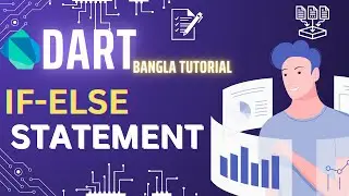 If Else Statement | Dart Bangla tutorial 2024 | Flutter
