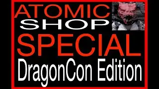 08/30/22 Atomic Shop FALLOUT 76 SPECIAL EDITION DragonCon Deathclaw Girl Takes Vampiress Dragon Con