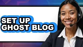 How to Set Up Ghost Blog 2025 (Only Way)
