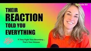 52. 🌈 Why Boundary Pushback Is Proof You Needed the Boundary | Gen X Growth Talk
