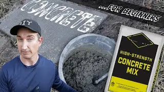 First Time Working with Concrete? Start Here!