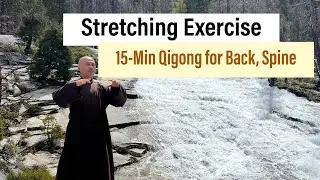 STRETCHING EXERCISE | - 15-Minute Qigong Routine for Back, and Spine