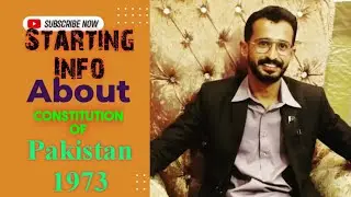 Lecture 01, Starting Info about Constitution of islamic republic of pakistan 1973