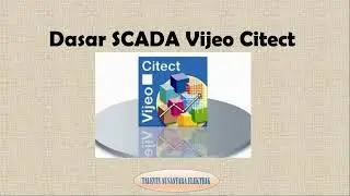 Dasar SCADA VijeoCitect