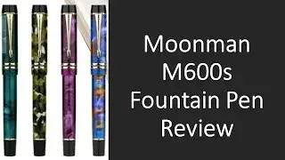 Обзор перьевой ручки Moonman M600s