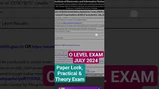 O Level Exam July 2024 Notice । O Level Paper Lock Date, Practical Exam, Theory Exam #shorts #olevel