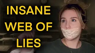caught in INSANE web of LIES...