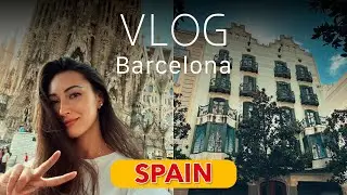 ВЛОГ 2: Первые дни в БАРСЕЛОНЕ, смотрим квартиры, гуляем. Sagrada Familia